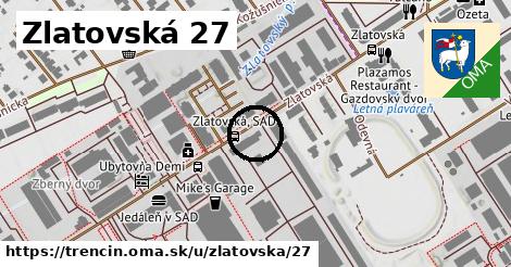 Zlatovská 27, Trenčín