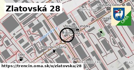 Zlatovská 28, Trenčín