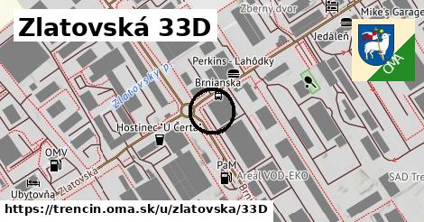 Zlatovská 33D, Trenčín