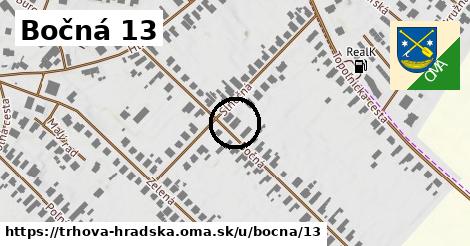 Bočná 13, Trhová Hradská