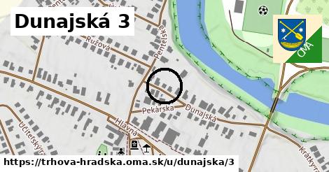 Dunajská 3, Trhová Hradská