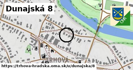 Dunajská 8, Trhová Hradská