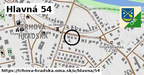 Hlavná 54, Trhová Hradská