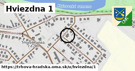 Hviezdna 1, Trhová Hradská