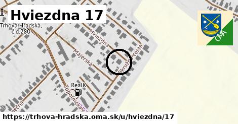 Hviezdna 17, Trhová Hradská