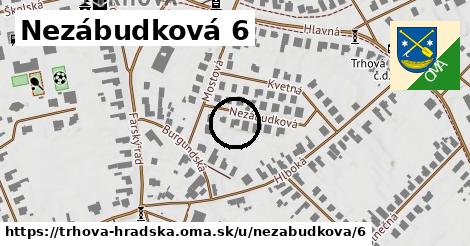 Nezábudková 6, Trhová Hradská