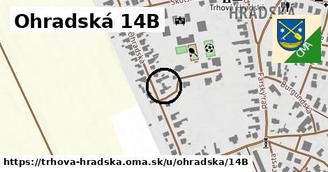 Ohradská 14B, Trhová Hradská