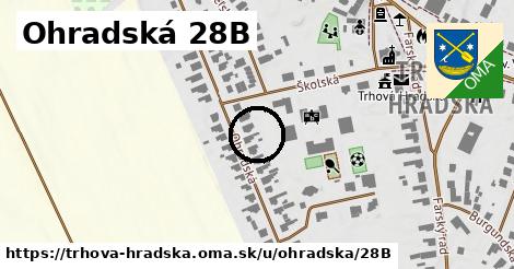 Ohradská 28B, Trhová Hradská