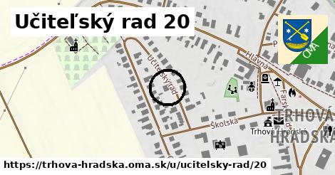 Učiteľský rad 20, Trhová Hradská
