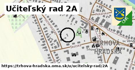 Učiteľský rad 2A, Trhová Hradská