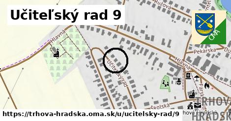 Učiteľský rad 9, Trhová Hradská