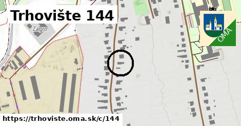 Trhovište <span class="supisne">144</span>