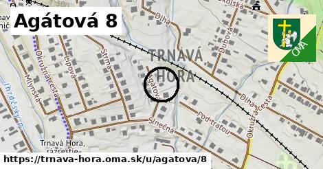 Agátová 8, Trnavá Hora