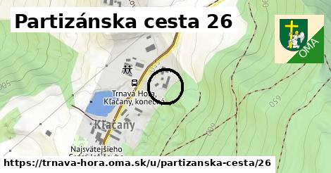 Partizánska cesta 26, Trnavá Hora