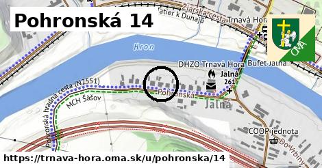 Pohronská 14, Trnavá Hora