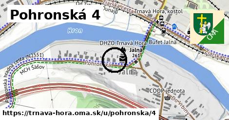 Pohronská 4, Trnavá Hora