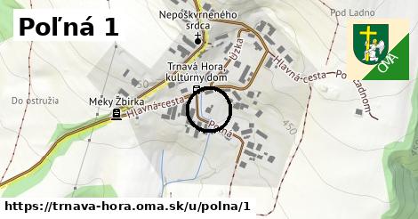 Poľná 1, Trnavá Hora