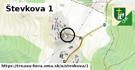 Števkova 1, Trnavá Hora