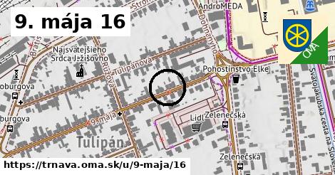 9. mája 16, Trnava