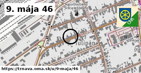 9. mája 46, Trnava