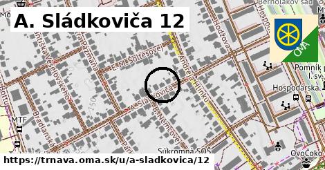 A. Sládkoviča 12, Trnava