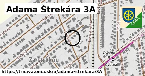 Adama Štrekára 3A, Trnava