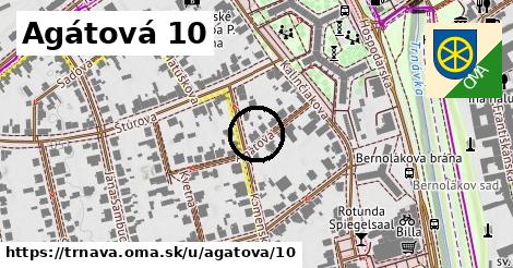 Agátová 10, Trnava