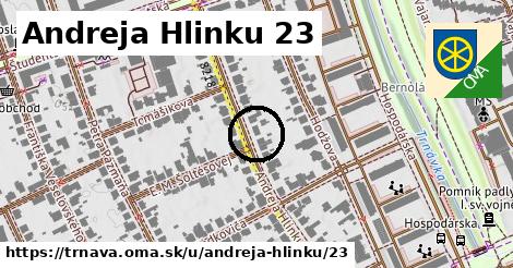 Andreja Hlinku 23, Trnava