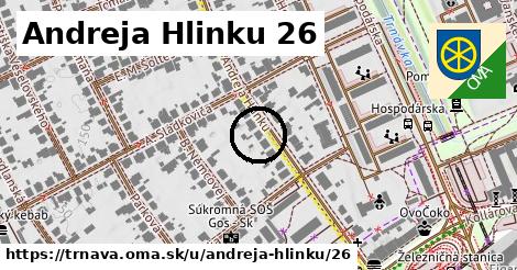 Andreja Hlinku 26, Trnava