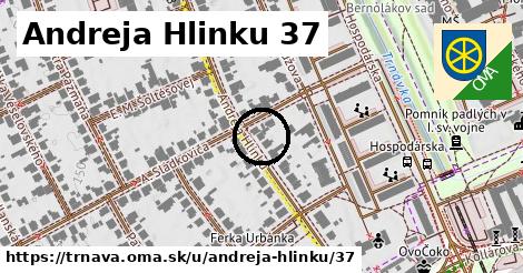 Andreja Hlinku 37, Trnava