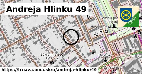Andreja Hlinku 49, Trnava