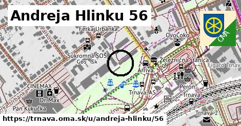 Andreja Hlinku 56, Trnava