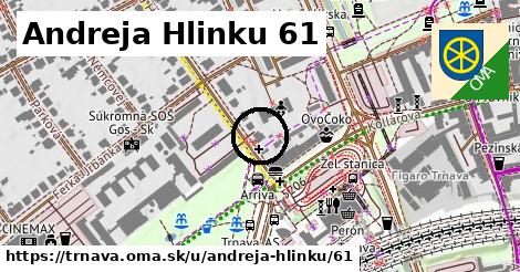 Andreja Hlinku 61, Trnava