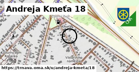 Andreja Kmeťa 18, Trnava