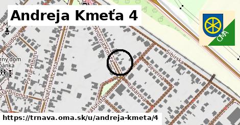 Andreja Kmeťa 4, Trnava