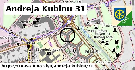 Andreja Kubinu 31, Trnava