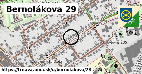 Bernolákova 29, Trnava