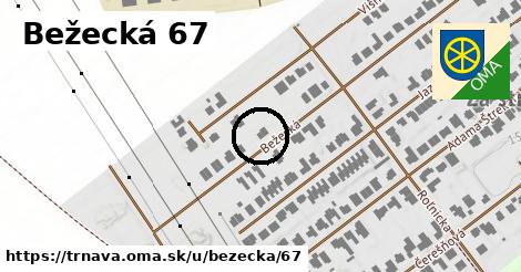Bežecká 67, Trnava