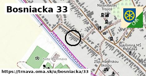 Bosniacka 33, Trnava