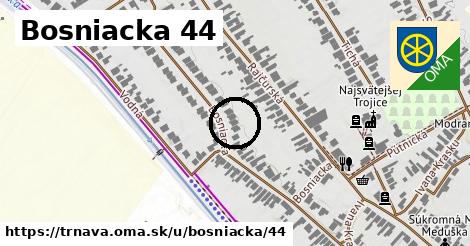 Bosniacka 44, Trnava