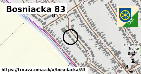 Bosniacka 83, Trnava