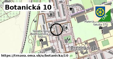 Botanická 10, Trnava