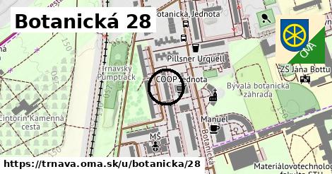 Botanická 28, Trnava