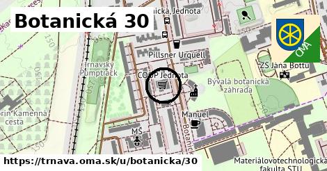 Botanická 30, Trnava