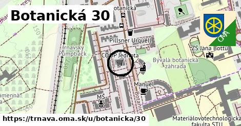 Botanická 30, Trnava