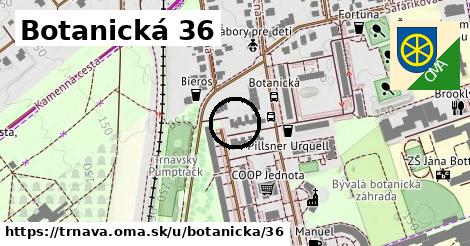 Botanická 36, Trnava