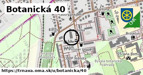 Botanická 40, Trnava