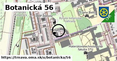 Botanická 56, Trnava