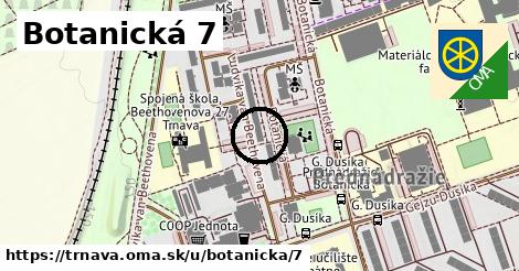 Botanická 7, Trnava