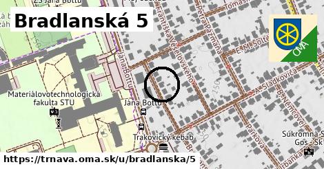 Bradlanská 5, Trnava